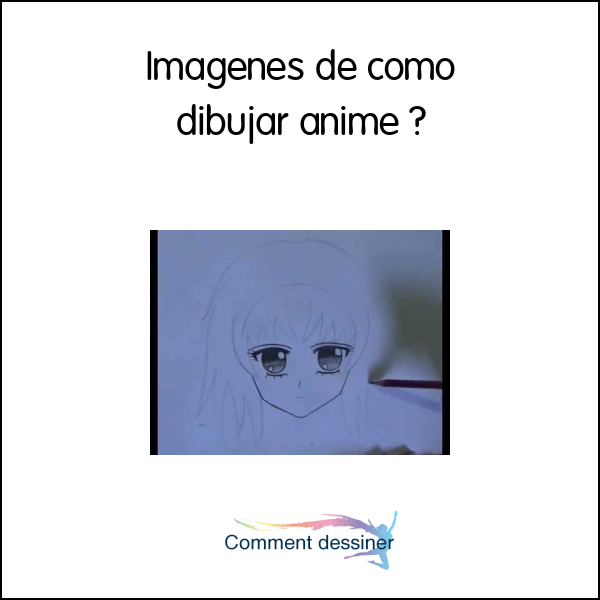 Imagenes de como dibujar anime